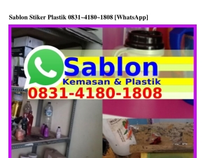 Sablon Stiker Plastik ౦8ЗI.4I8౦.I8౦8[WhatsApp]