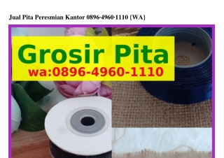 Jual Pita Peresmian Kantor Ö8ᑫᏮ–ᏎᑫᏮÖ–lllÖ[WA]