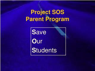 Project SOS Parent Program