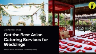 Get the Best Asian Catering Services for Weddings