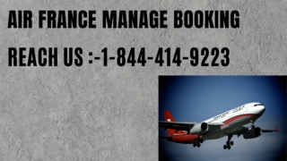 Air France Manage Booking |1-844-414-9223| Manage Booking Process