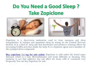 Do You Need a Good Sleep - Take Zopiclone