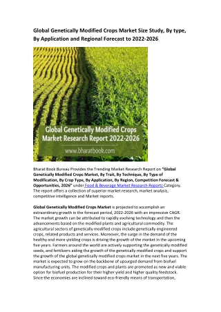 Global Genetically Modified Crops Market Research Report 2022-2026