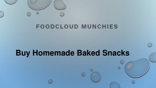 Looking Buy Homemade Baked Snacks