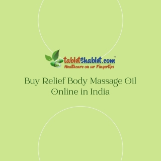 Buy Relief Body Massage Oil Online in India | TabletShablet