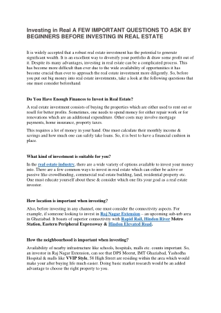 Investing in Real A FEW IMPORTANT QUESTIONS TO ASK BY BEGINNERS BEFORE INVESTING IN REAL ESTATE