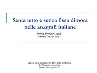 Senta tetto e senza fissa dimora nelle anagrafi italiane