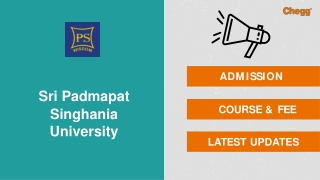 Sir Padmapat Singhania University - [SPSU], Udaipur
