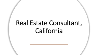 Real Estate Consultant California