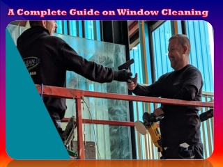 A Complete Guide on Window Cleaning