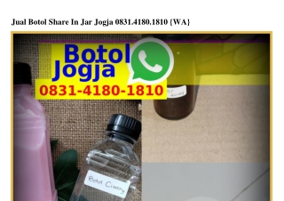 Jual Botol Share In Jar Jogja Ô83I–ᏎI8Ô–I8IÔ{WhatsApp}