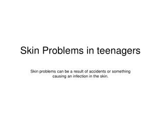 Skin Problems in teenagers