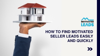 Unique Ways to Find Motivated Seller Leads in 2021