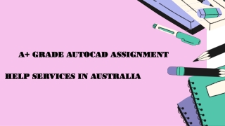 A  Grade AutoCAD Assignment Help Services in Australia