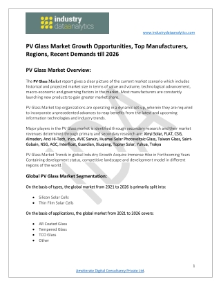 PV Glass Market Growth and Opportunity Outlook 2021-2026