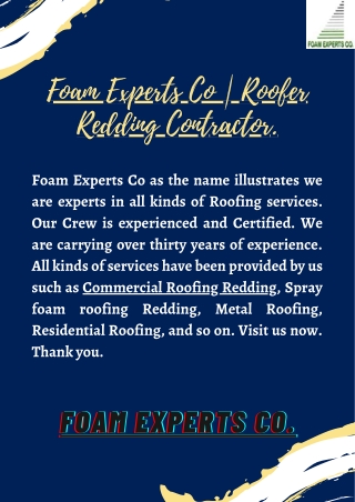 Roofer Redding Contractor | Foam Experts Co.