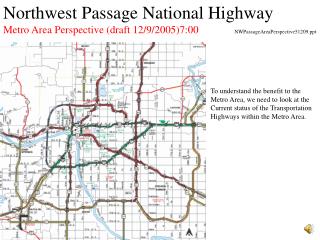 Northwest Passage National Highway Metro Area Perspective (draft 12/9/2005)7:00