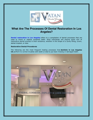 What Are The Processes Of Dental Restoration In Los Angeles?