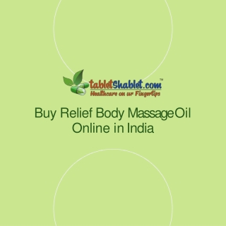 Relief Body Massage Oil Online in India | TabletShablet