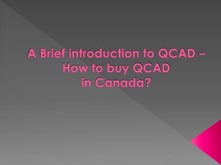 A Brief introduction to QCAD – How to buy QCAD in Canada