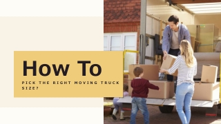 How To Pick The Right Moving Truck Size