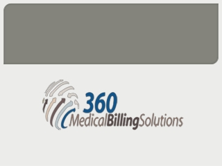 PPT - 360 Medical Billing Solutions - Colorado ed medical billing