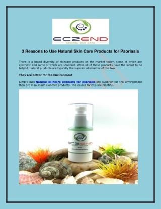 3 Reasons to Use Natural Skin Care Products for Psoriasis