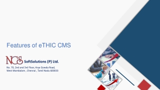 Features of eTHIC CMS