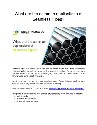 What are the common applications of Seamless Pipes