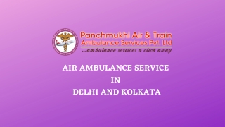 Avail 24/7 Days Emergency Air Ambulance from Delhi and Kolkata