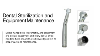 Dental Sterilization and Equipment Maintenance