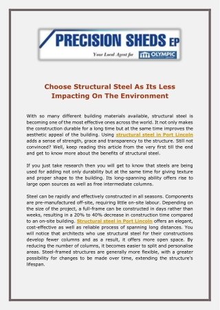 Choose Structural Steel As Its Less Impacting On The Environment