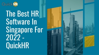 The Best HR Software In Singapore For 2022 - QuickHR