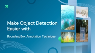 Make Object Detection Easier with Bounding Box Annotation Technique