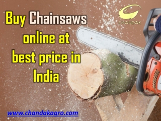 Buy Chainsaws online at best price in India