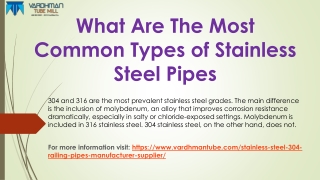 What Are The Most Common Types of Stainless Steel Pipes