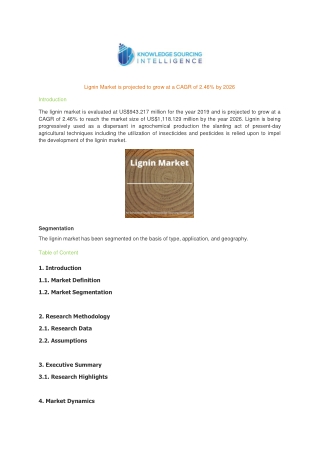 Lignin Market is projected to grow at a CAGR of 2.46% by 2026