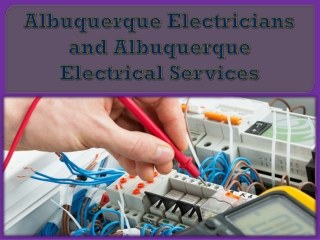 Albuquerque Electricians and Albuquerque Electrical Services