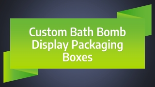Custom Bath Bomb Packaging Boxes