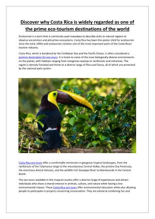 Discover why Costa Rica is widely regarded as one of the prime eco-tourism destinations of the world