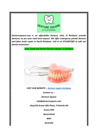 False Teeth and Partial Denture Repairs in Brisbane