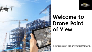 Top Rated Aerial Photography for Construction-  Drone Point of View