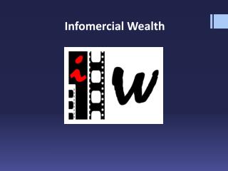 Infomercial Wealth