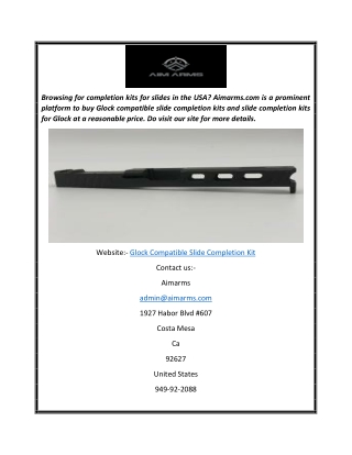 Glock Compatible Slide Completion Kit  Aimarms.com