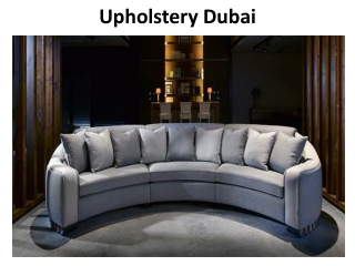 Upholstery Dubai