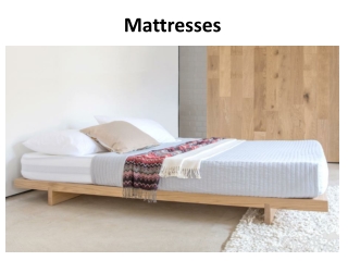 Mattresses