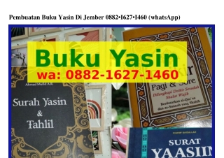 Pembuatan Buku Yasin Di Jember O882–1Ϭ27–1ᏎϬO[WhatsApp]