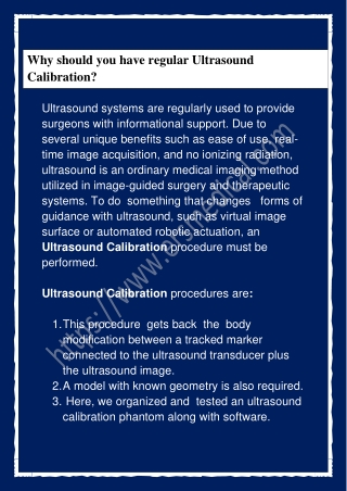 Why should you have regular Ultrasound Calibration?