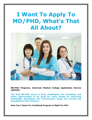 I Want To Apply To MD-PHD, What's That All About