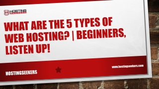 What are the 5 Types of Web Hosting?